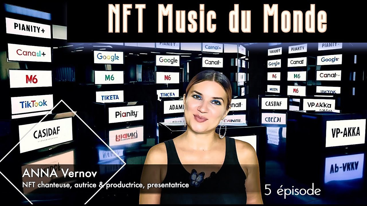 NFT Music du Monde. Association CASIdAF & BRUCEF avec Vernov Production & AKKA Music