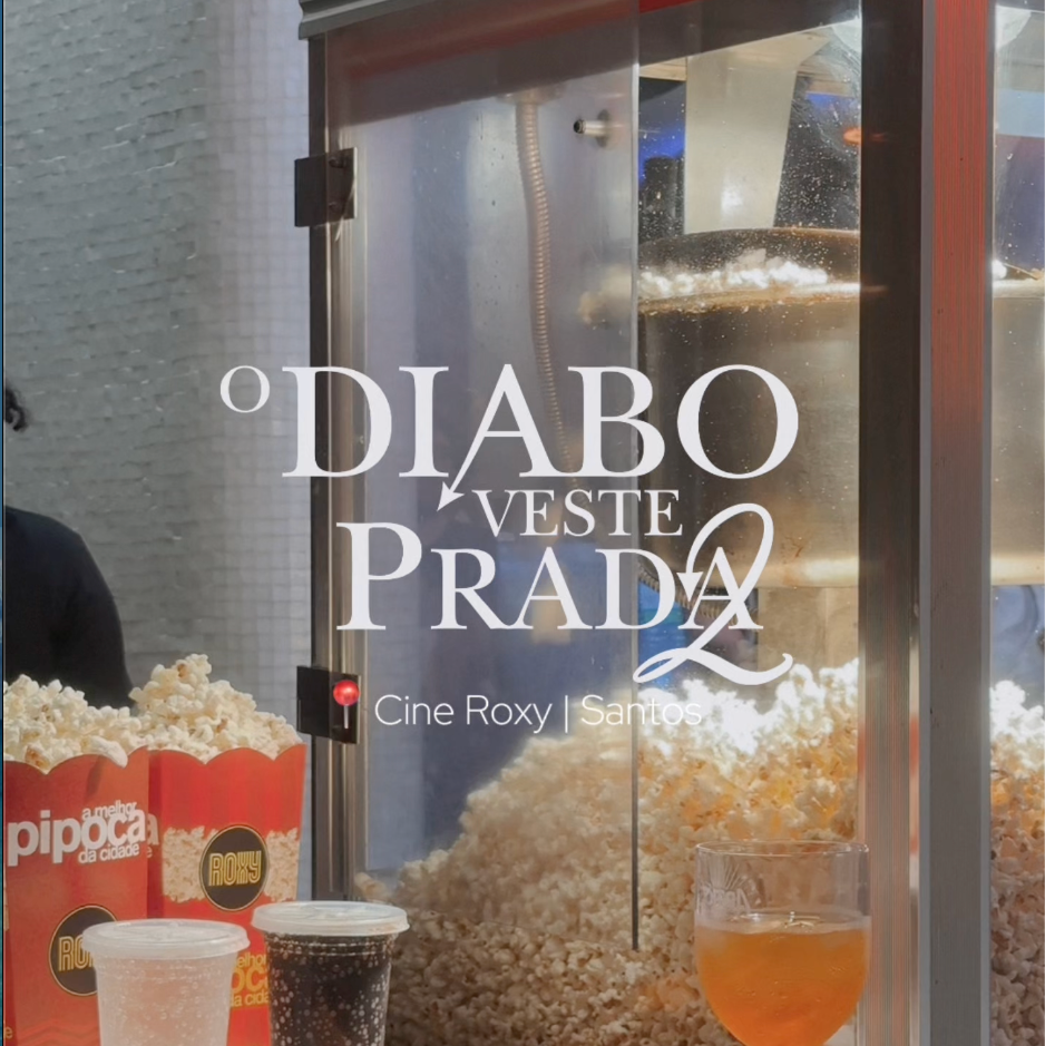Nadaleto Doces + Cine Roxy — Lançamento O Diabo Veste Prada 2. Mareh Audiovisual